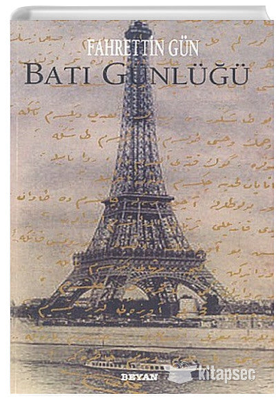 Batı Günlüğü Fahrettin Gün Beyan Yayınları - Fahrettin Gün kitap kapağı