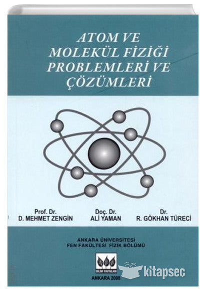 Atom Ve Molekül Fiziği Problemleri Ve Çözüm - D. Mehmet Zengin kitap kapağı