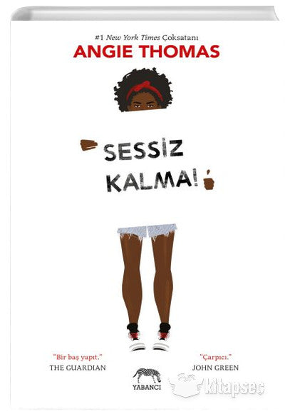 Sessiz Kalma Angie Thomas Yabancı Yayınevi - Angie Thomas kitap kapağı