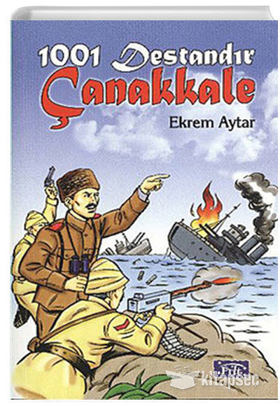 1001 Destandır Çanakkale - Ekrem Aytar kitap kapağı