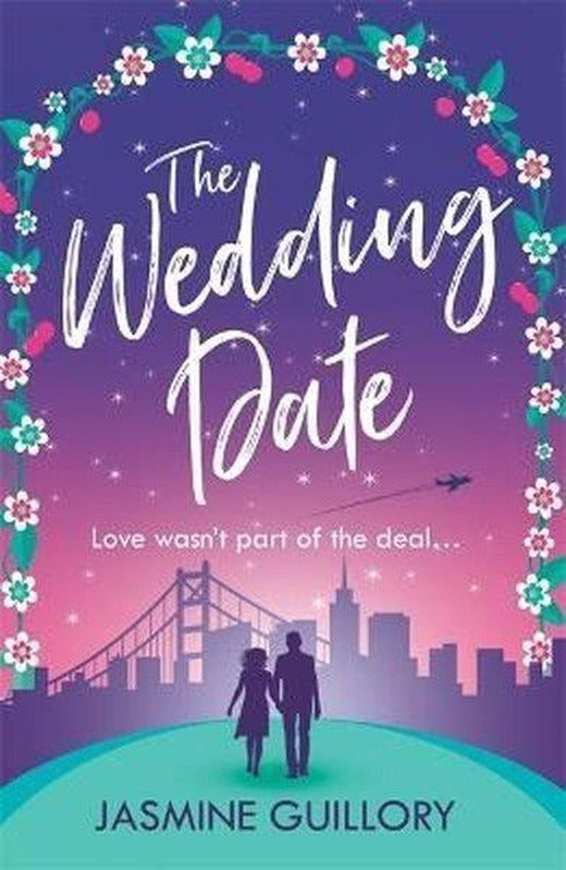 The Wedding Date: A 'warm sexy gem of a novel'! | Headline Book Publishing (İnce Kapak)