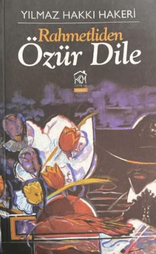 Rahmetliden Özür Dile