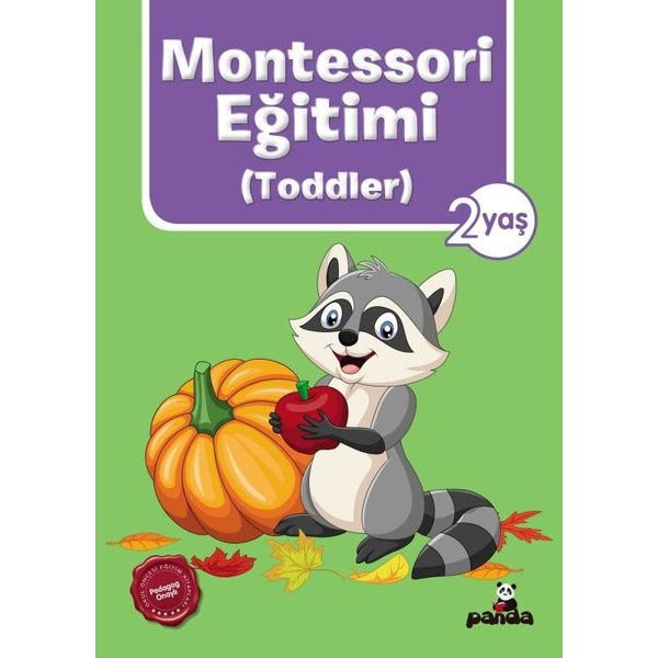 2 Yaş Montessori Eğitimi - Toddler | Panda (İnce Kapak)