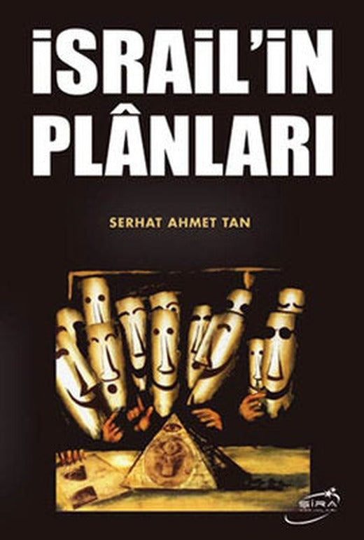 İsrail'in Plnları | Şira Yayınları