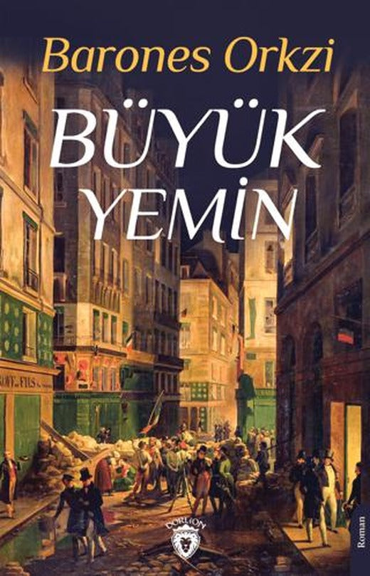 Büyük Yemin | Dorlion Yayınları (Ciltsiz)