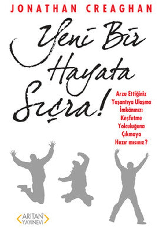 Yeni Bir Hayata Sıçra | Arıtan Yayınları