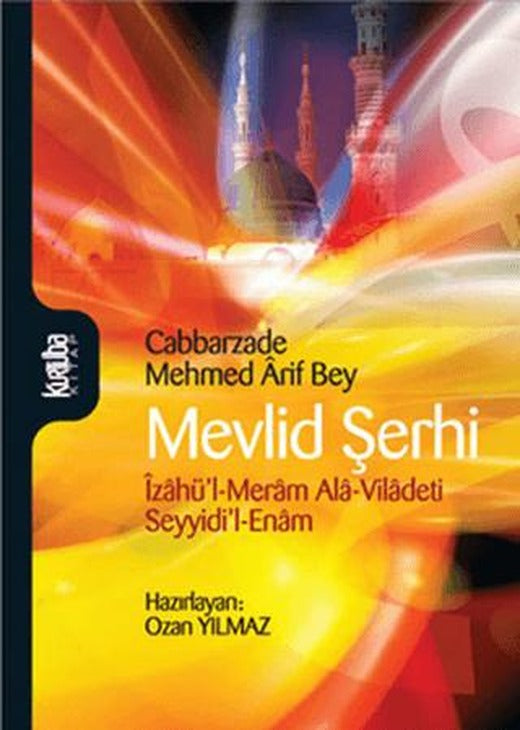Mevlid Şerhi | Kurtuba Kitap (Ciltsiz)