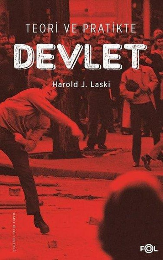 Teori ve Pratikte Devlet | Fol Kitap (İnce Kapak)