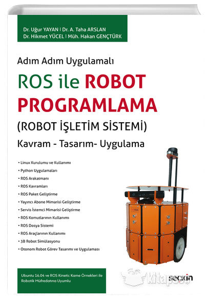 ROS ile Robot Programlama (Robot İşletim Sistemi) - Uğur Yayan kitap kapağı