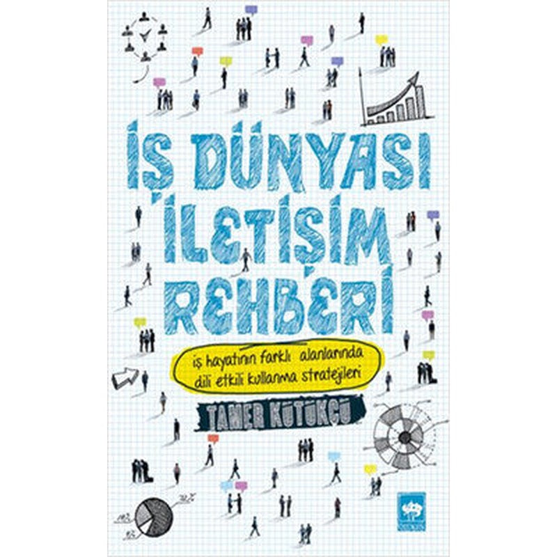 İş Dünyası İletişim Rehberi | Ötüken Yayınları