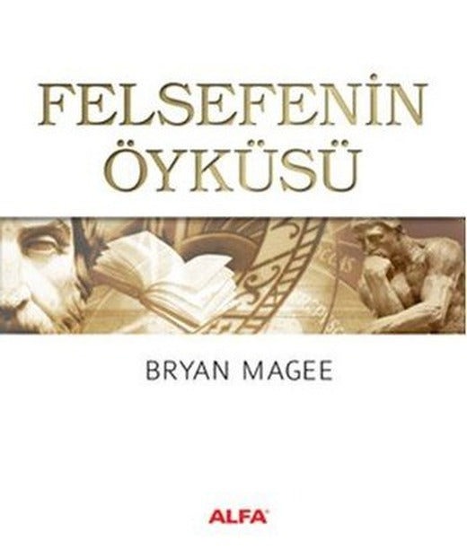 Felsefenin Öyküsü | Alfa Yayınları
