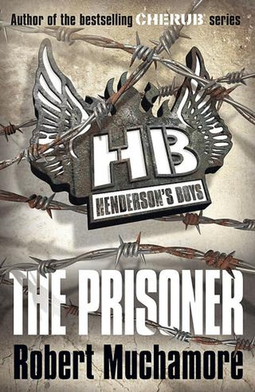 Henderson's Boys: The Prisoner: Book 5 | Hachette Books (Ciltsiz)