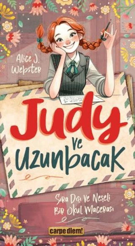 Judy ve Uzunbacak | Carpe Diem Kitapları (Ciltsiz)