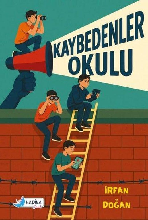 Kaybedenler Okulu | Harika Çocuk (İnce Kapak)