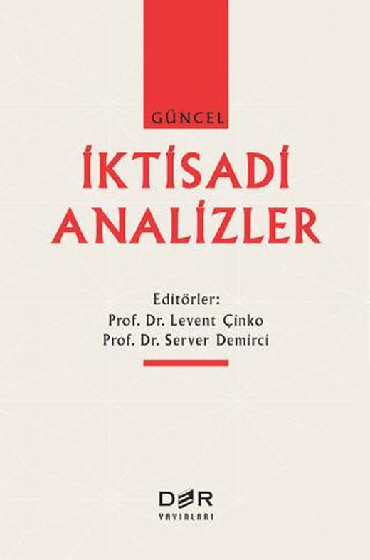 Güncel İktisadi Analizler