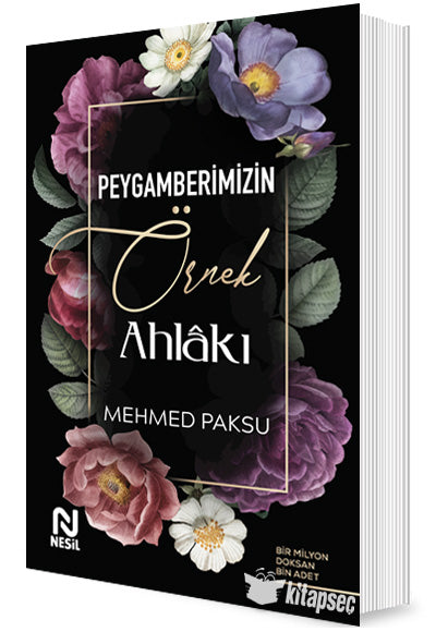 Peygamberimizin Örnek Ahlakı - Mehmed Paksu kitap kapağı