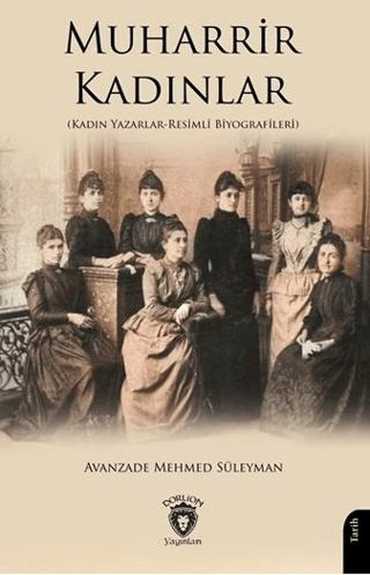 Muharrir Kadınlar | Dorlion Yayınları (Ciltsiz)