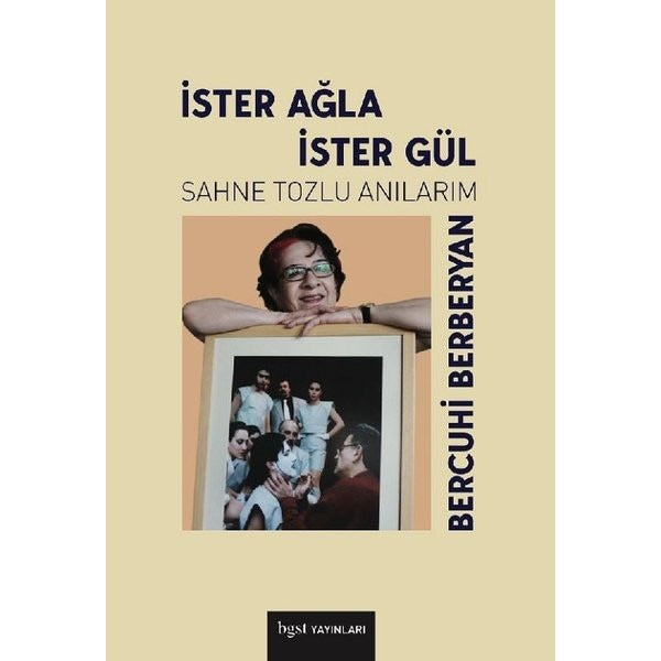 İster Ağla İster Gül