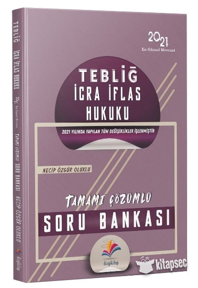 TEBLİĞ İcra İflas Hukuku Soru Bankası Çözümlü - Necip Özgür Oluklu kitap kapağı