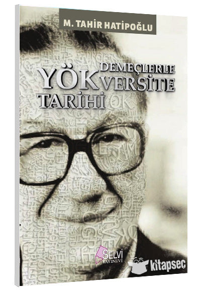 Demeçlerle Yökversite Tarihi - M. Tahir Hatipoğlu kitap kapağı