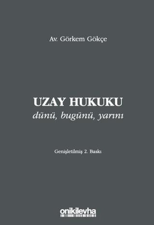 Uzay Hukuku | On İki Levha Yayınları (Ciltli)