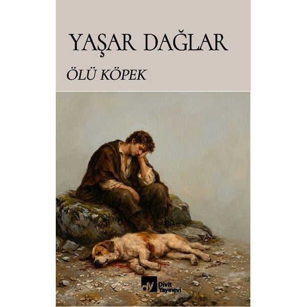 Ölü Köpek | Divit Yayınevi (İnce Kapak)