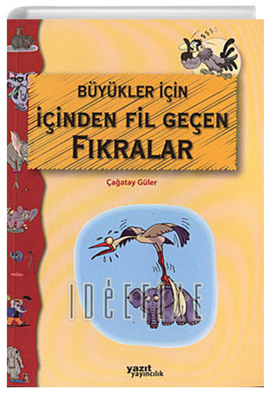 Büyükler İçin İçinden Fil Geçen Fıkralar - Zehredin Aslan kitap kapağı