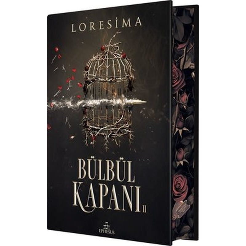 Bülbül Kapanı 2 - Yan Boyamalı | Ephesus Yayınları (Ciltli)