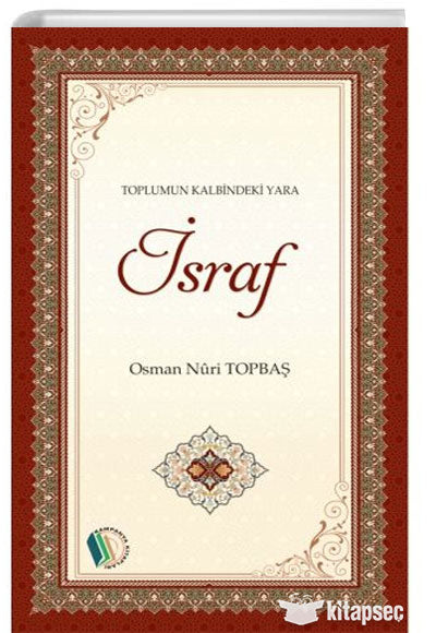 İsraf - Osman Nuri Topbaş kitap kapağı