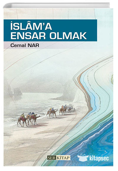 İslam'a Ensar Olmak - Cemal Nar kitap kapağı