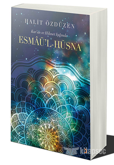 Kuran ve Hikmet Işığında Esmaül Hüsna - Halit Özdüzen kitap kapağı