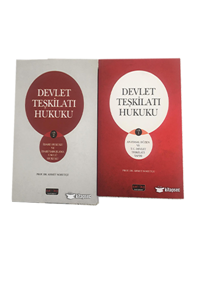 Devlet Teşkilatı Hukuku Cilt 1-2 / Anayasal Düzen ve T.C. Devlet Teşkilatı Yapısı - İdare Hukuku ve İdari Yargılama Usulü Hukuku Savaş Yayınevi - Prof.Dr. AHMET NOHUTÇU kitap kapağı