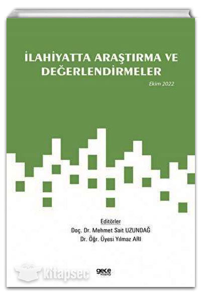 İlahiyatta Araştırma ve Değerlendirmeler Ekim 2022 - Yılmaz Arı kitap kapağı