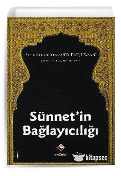 Sünnetin Bağlayıcılığı - Muhammed Taqı Usmani kitap kapağı