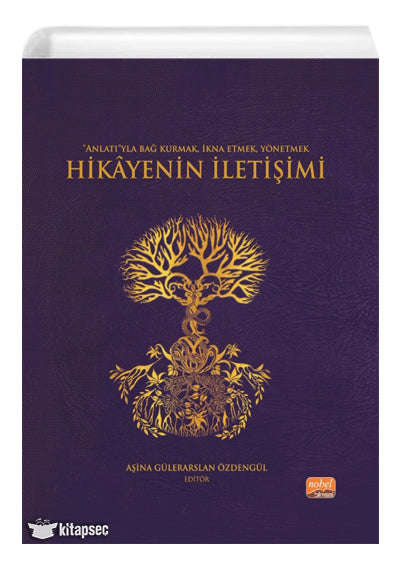 Nobel Hikâyenin İletişimi - Aşina Gülerarslan Özdengül kitap kapağı