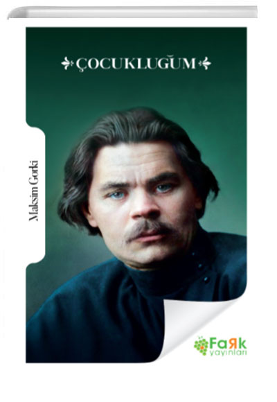 Çocukluğum - Maksim Gorki kitap kapağı