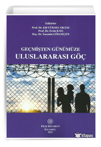 Geçmişten Günümüze Uluslararası Göç - Elif Yüksel Oktay kitap kapağı