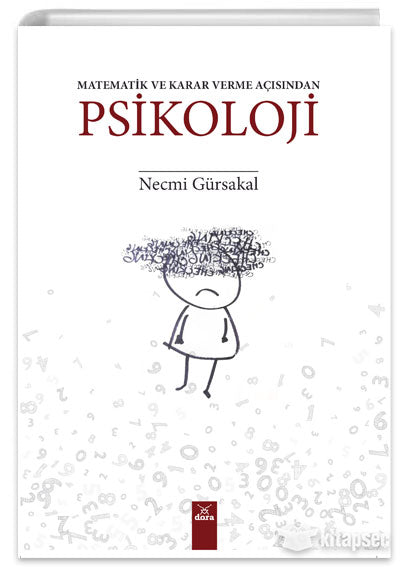 Matematik ve Karar Verme Açısından Psikoloji - Prof. Dr. Necmi Gürsakal kitap kapağı