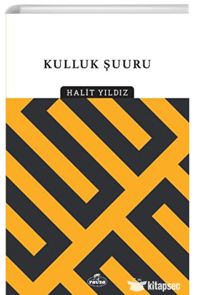 Kulluk Şuuru - Halit Yıldız kitap kapağı