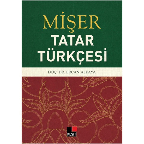 Mişer Tatar Türkçesi | Kesit Yayınları (İnce Kapak)