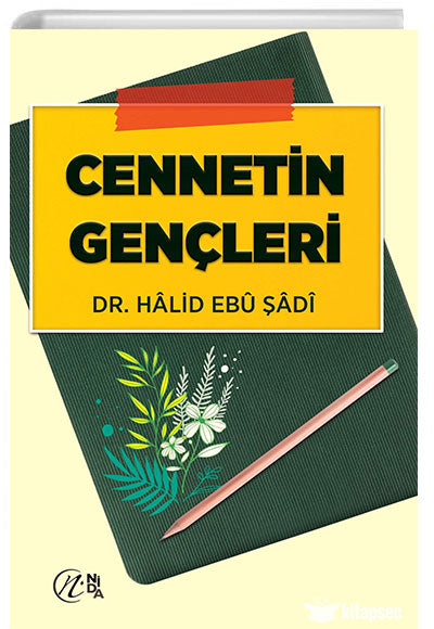 Cennetin Gençleri Nida Kitap - Halid Ebu Şadi kitap kapağı