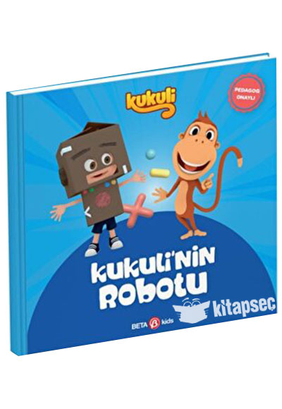 Kukulinin Robotu Beta Kids - Kolektif kitap kapağı