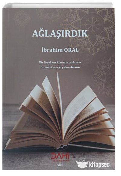 Ağlaşırdık - İbrahim Oral kitap kapağı