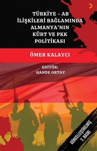 Türkiye - AB İlişkileri Bağlamında Almanya’nın Kürt ve PKK Politikası | Cinius Yayınları (Ciltsiz) - Resim 1