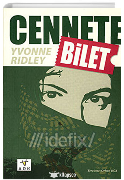 Cennete Bilet - Yvonne Ridley kitap kapağı