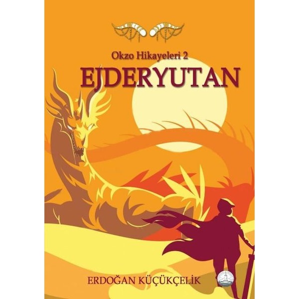 Okzo Hikayeleri 2: Ejderyutan