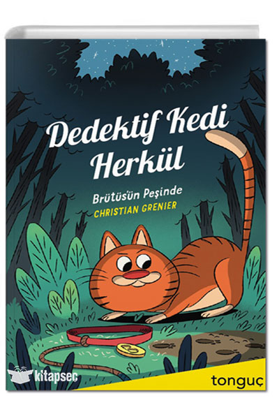 Dedektif Kedi Herkül Brütüsün Peşinde - Tonguç Komisyon kitap kapağı
