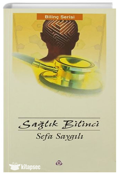 Sağlık Bilinci - Sefa Saygılı kitap kapağı