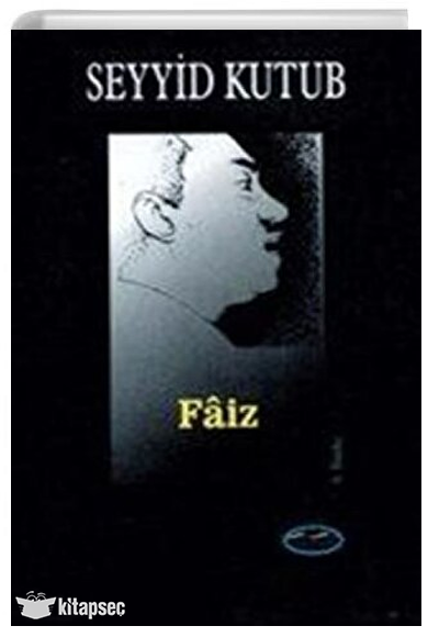 Faiz - Prof. Dr. Seyyid Kutub kitap kapağı