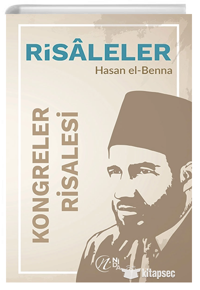 Kongreler Risalesi Nida Yayınları - Hasan el-Benna kitap kapağı